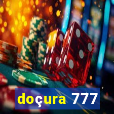 doçura 777