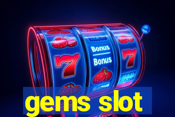 gems slot