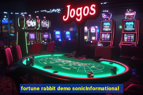 fortune rabbit demo sonicInformational