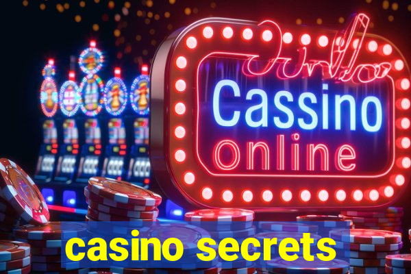 casino secrets