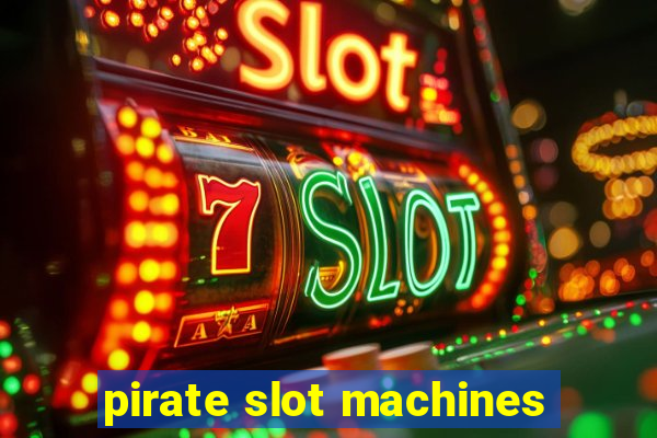 pirate slot machines