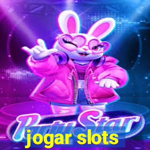 jogar slots