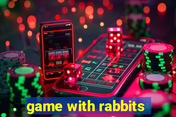 game with rabbits