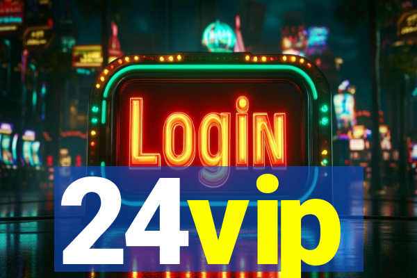 24vip