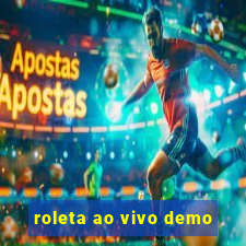 roleta ao vivo demo