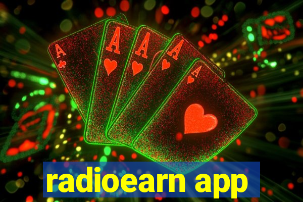 radioearn app