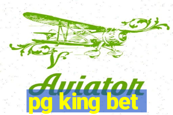 pg king bet