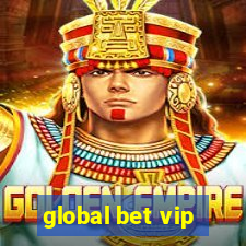 global bet vip