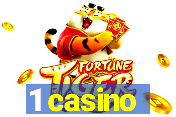 1 casino