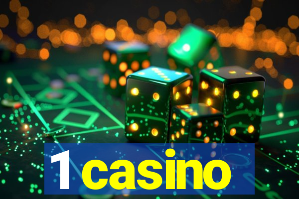 1 casino