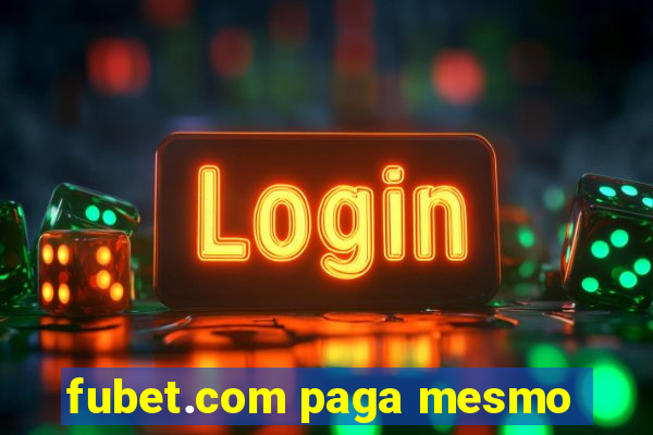 fubet.com paga mesmo