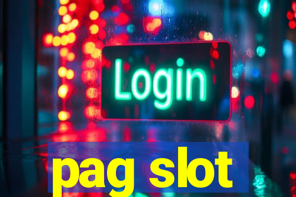 pag slot