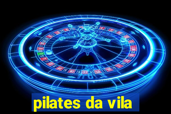 pilates da vila