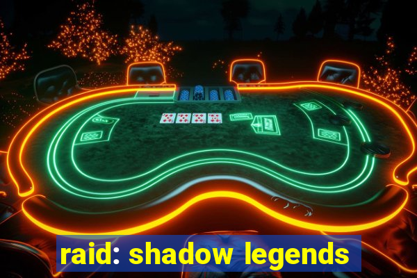 raid: shadow legends