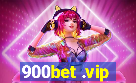 900bet .vip