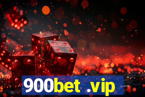 900bet .vip