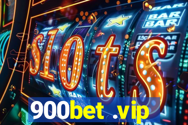 900bet .vip