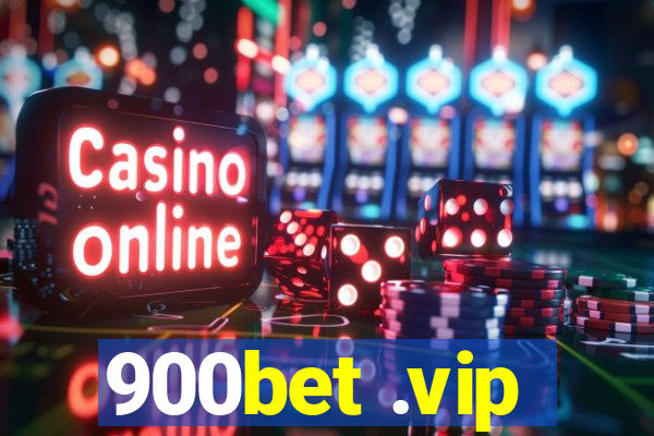 900bet .vip