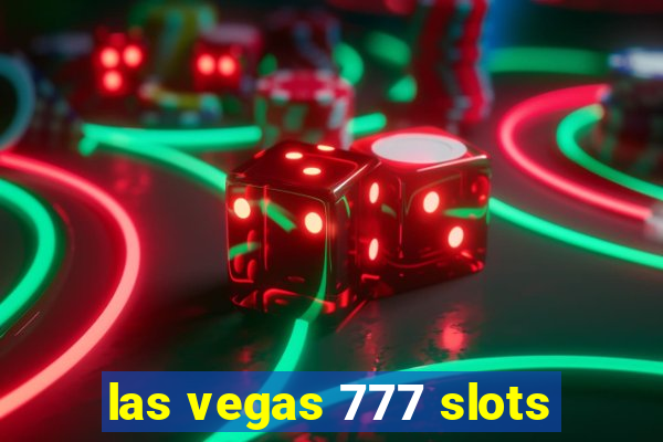 las vegas 777 slots