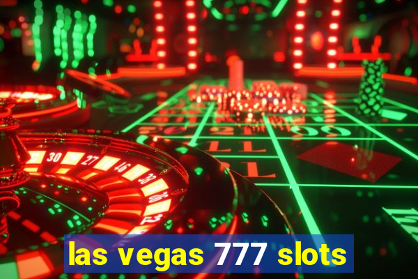 las vegas 777 slots