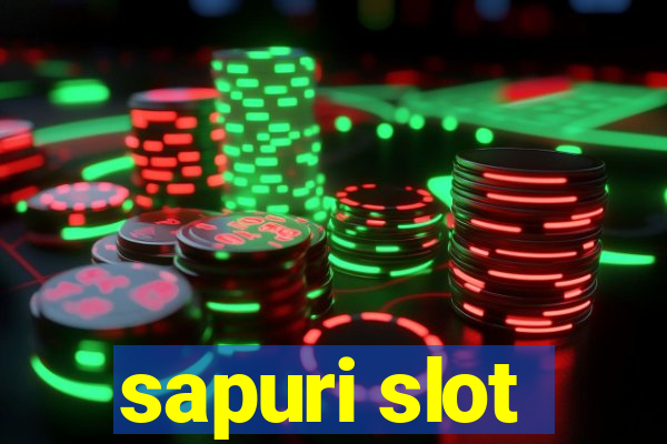 sapuri slot