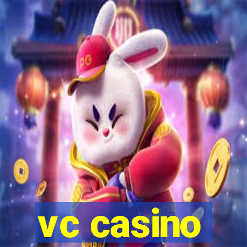 vc casino