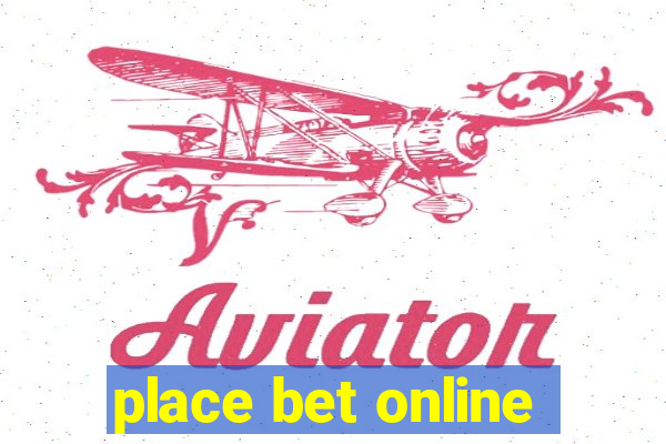 place bet online