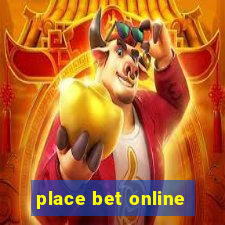 place bet online