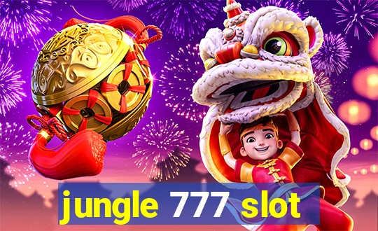 jungle 777 slot