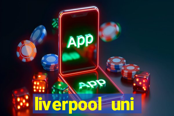 liverpool uni clearing hotline