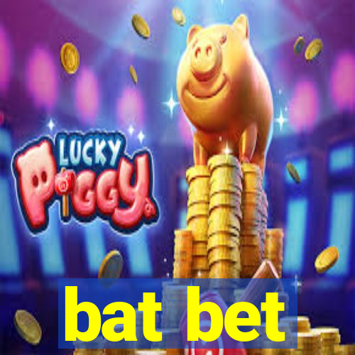 bat bet