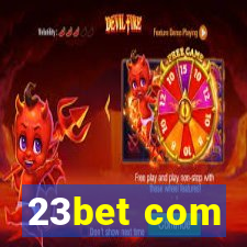 23bet com