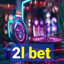 2l bet