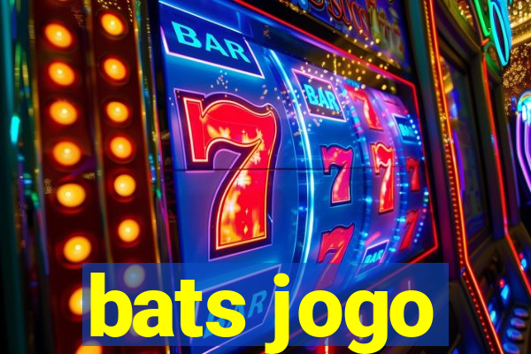 bats jogo