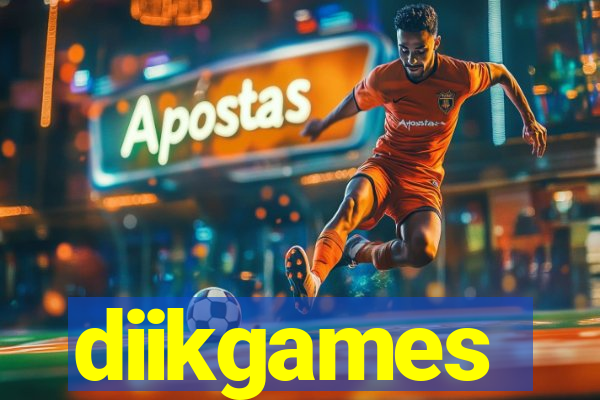 diikgames