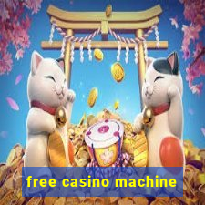 free casino machine