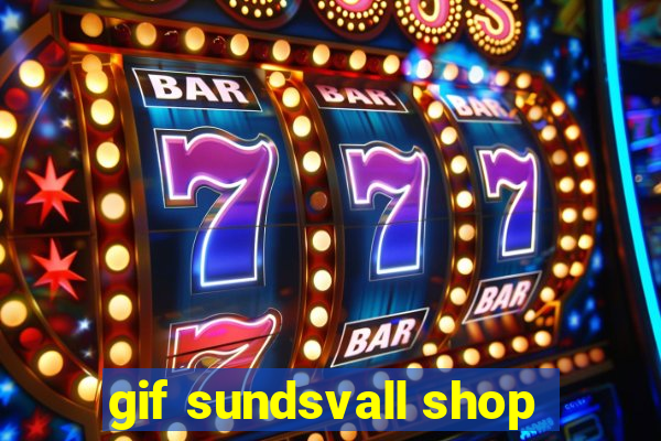 gif sundsvall shop