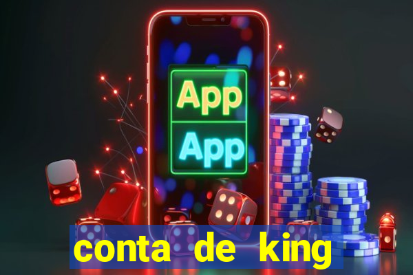 conta de king legacy gratis