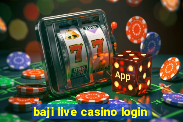 baji live casino login