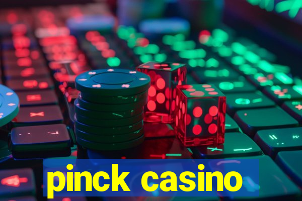 pinck casino