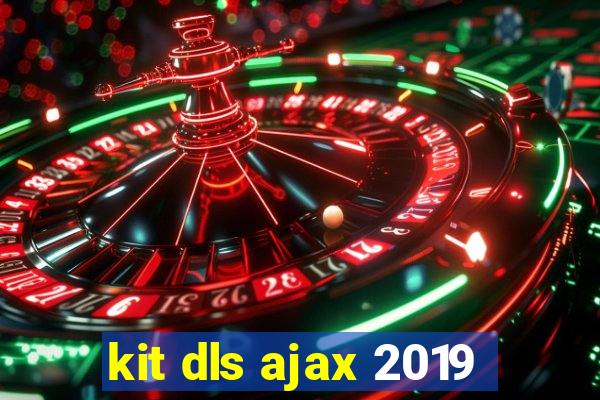 kit dls ajax 2019