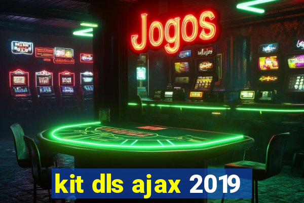 kit dls ajax 2019