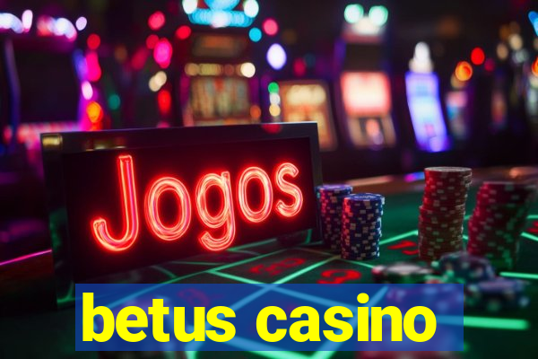 betus casino