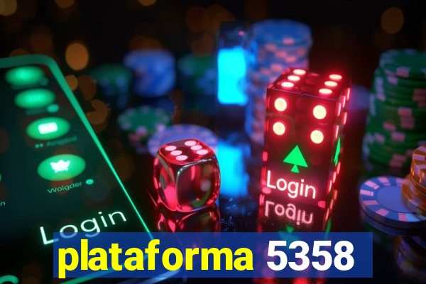 plataforma 5358