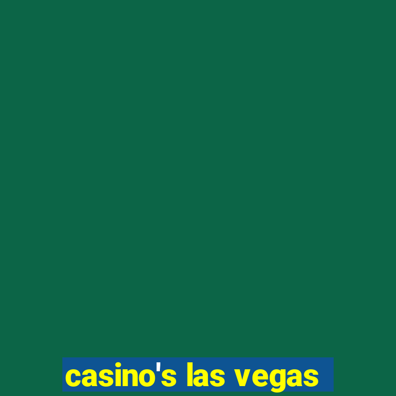 casino's las vegas