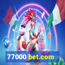 77000 bet.com