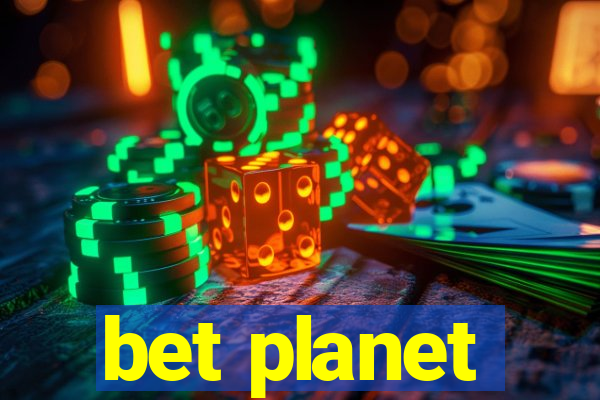 bet planet