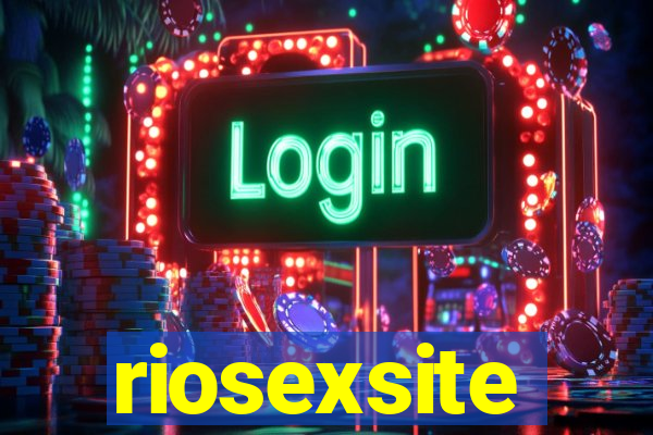 riosexsite