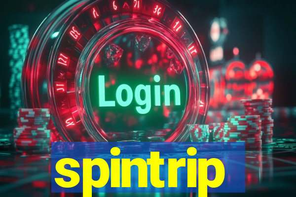 spintrip