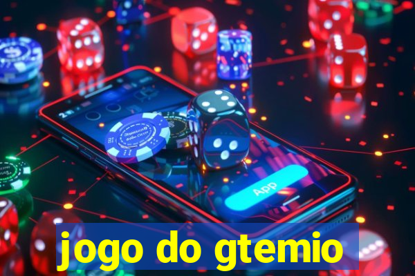 jogo do gtemio